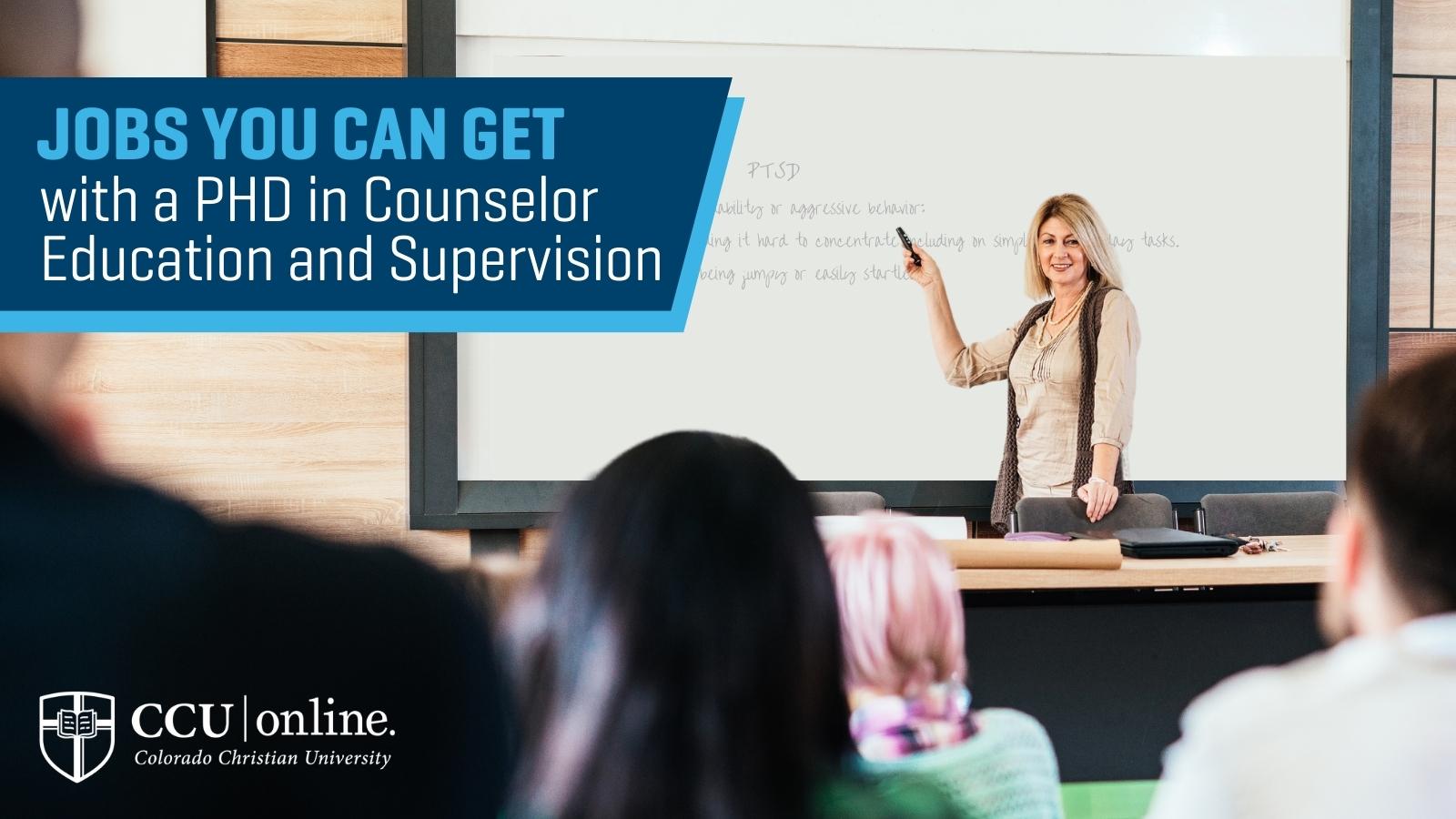 Ph.D. in Counselor Education and Supervision Careers | CCU Online